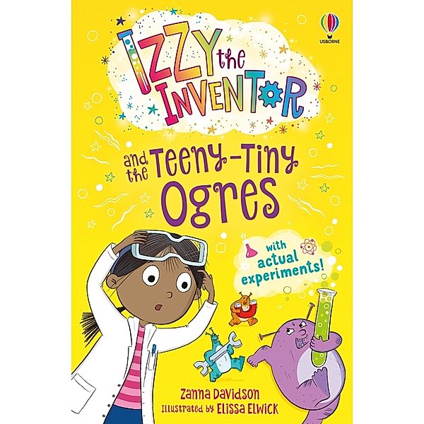 Izzy the Inventor and the Teeny Tiny Ogres, Zanna Davidson