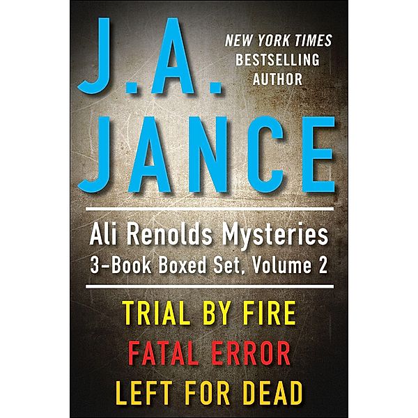 J.A. Jance's Ali Reynolds Mysteries 3-Book Boxed Set, Volume 2, J. A. Jance