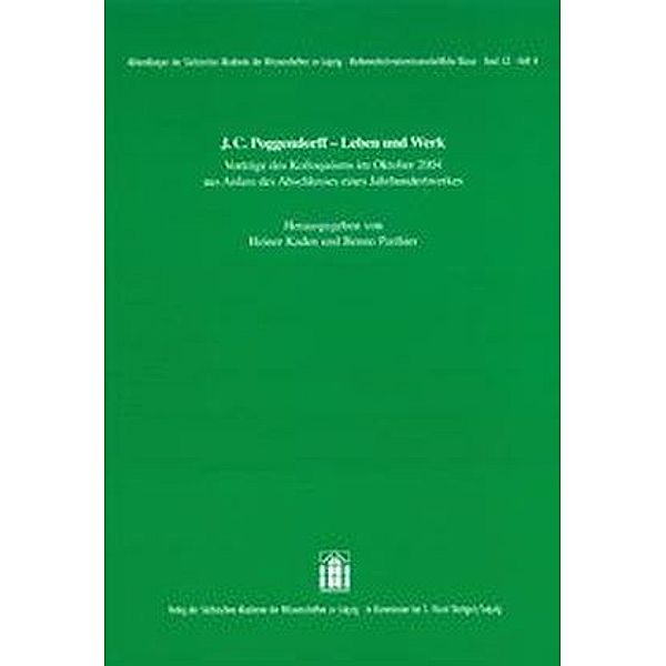 J. C. Poggendorff - Werk und Leben., Heiner Kaden, Benno Parthier