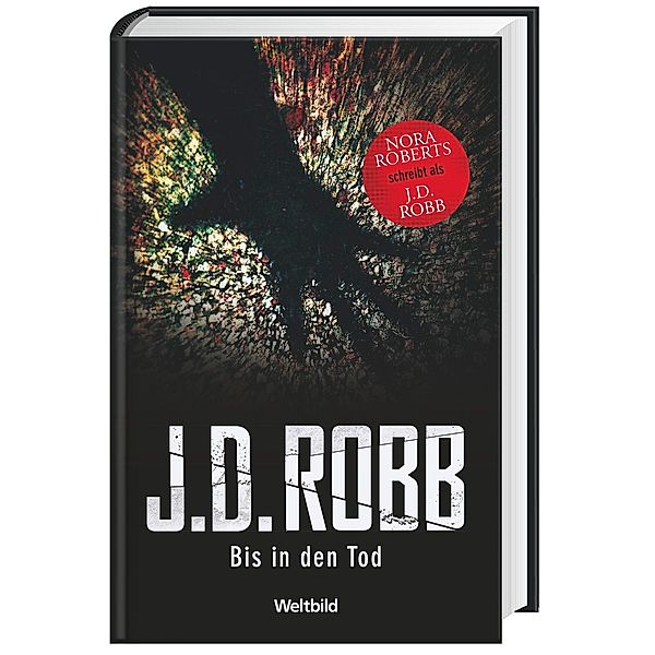 J. D. Robb, Bis in den Tod, J. D. Robb
