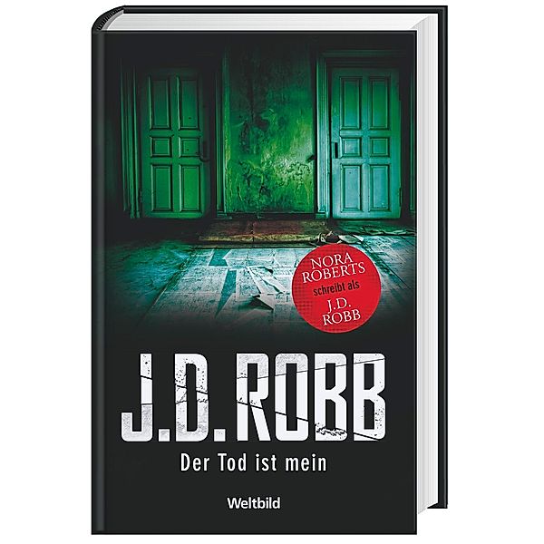 J. D. Robb, Der Tod ist mein, J. D. Robb