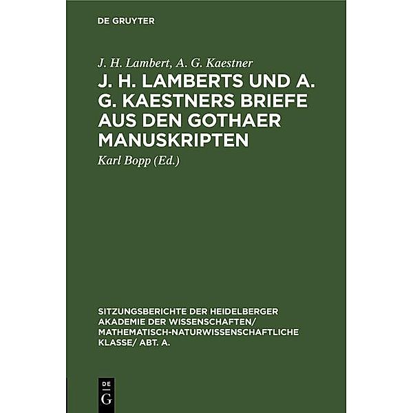 J. H. Lamberts und A. G. Kaestners Briefe aus den Gothaer Manuskripten, J. H. Lambert, A. G. Kaestner