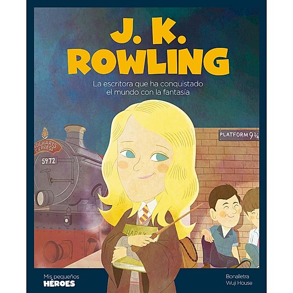 J.K Rowling / Mis Pequeños Héroes, Bonalletra Alcompàs