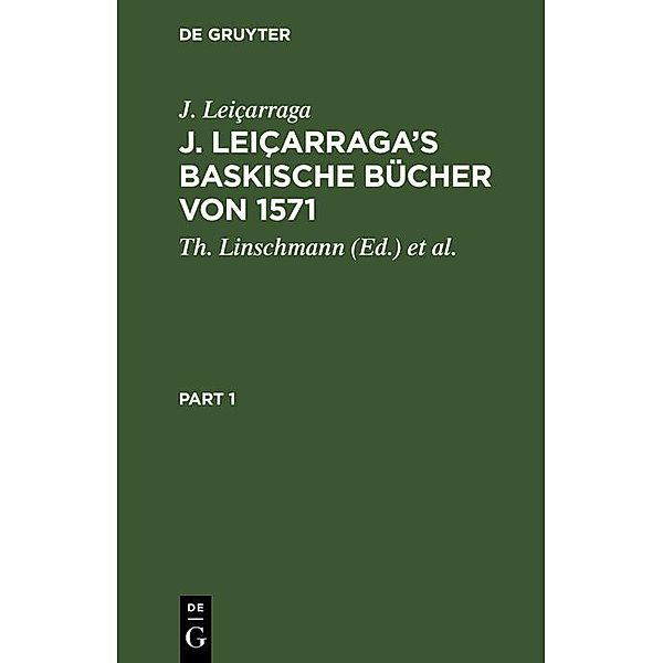 J. Leiçarraga's Baskische Bücher von 1571, J. Leiçarraga