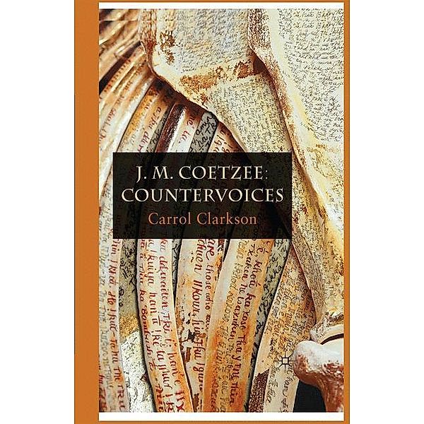 J. M. Coetzee: Countervoices, Carrol Clarkson