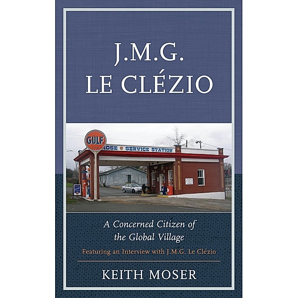 J.M.G. Le Clézio, Keith Moser