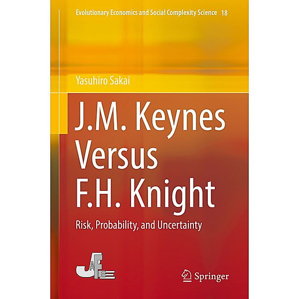 J.M. Keynes Versus F.H. Knight, Yasuhiro Sakai