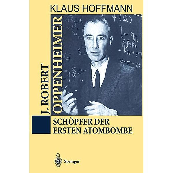 J. Robert Oppenheimer, Klaus Hoffmann