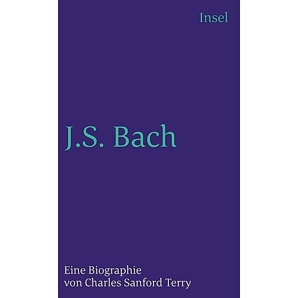 J. S. Bach, Charles Sanford Terry