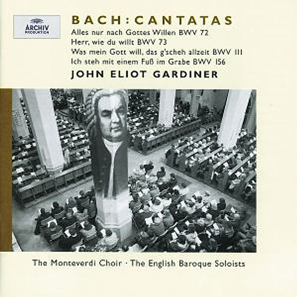 J.S. Bach: Cantatas BWV 72, 73, 111, 156, John Eliot Gardiner, Ebs