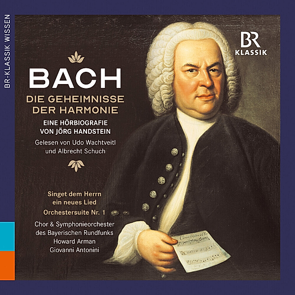 J. S. Bach: Die Geheimnisse der Harmonie,4 Audio-CD, Jörg Handstein, Johann Sebastian Bach
