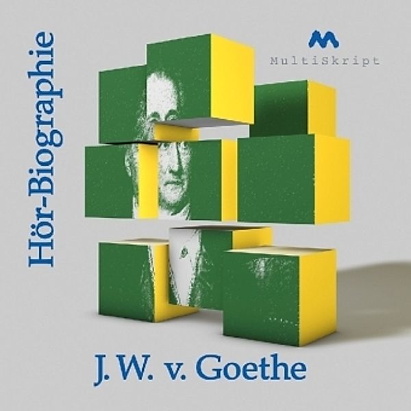 J. W. v. Goethe Hör-Biographie, 1 Audio-CD, Beate Herfurth-Uber