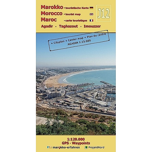 J12: Agadir - Taghazout - Imouzzer 1:120.000 GPS - Waypoints, www.marokko-erfahren.de, A. + B. Conrad
