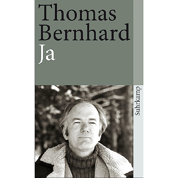 Ja, Thomas Bernhard