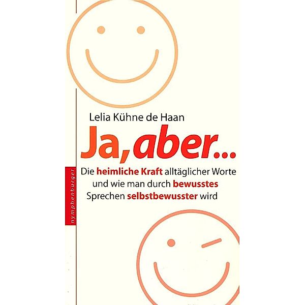 Ja, aber ..., Lelia Kühne de Haan