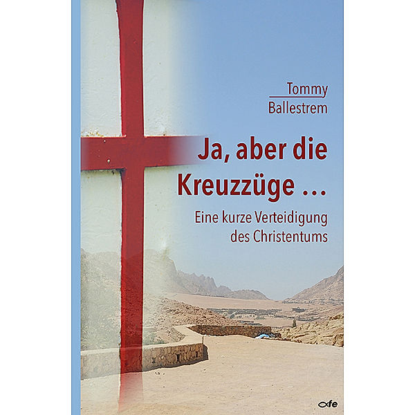 Ja, aber die Kreuzzüge..., Tommy Ballestrem