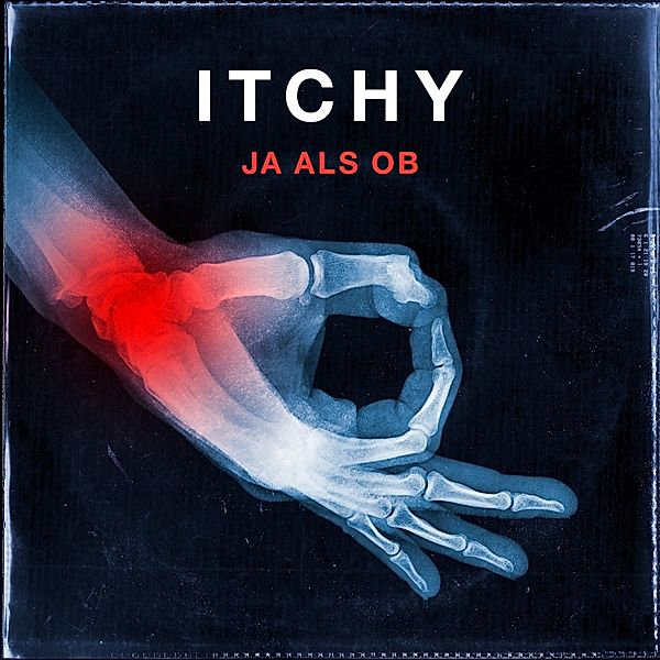 Ja Als Ob (Vinyl Weiss), Itchy