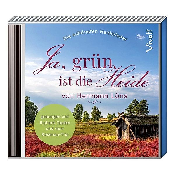 Ja, grün ist die Heide,1 Audio-CD, Hermann Löns