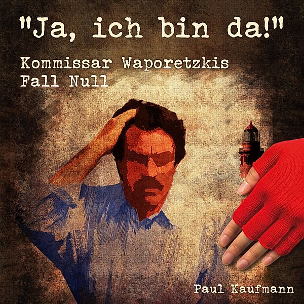 Ja, ich bin da!, Paul Kaufmann