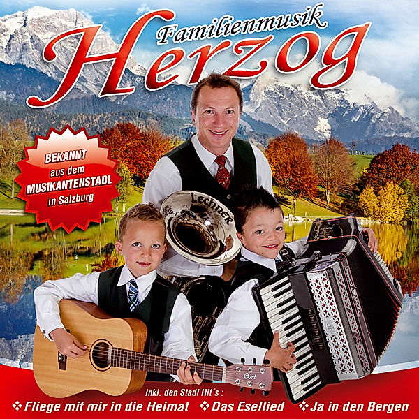 Ja In Den Bergen, Familienmusik Herzog