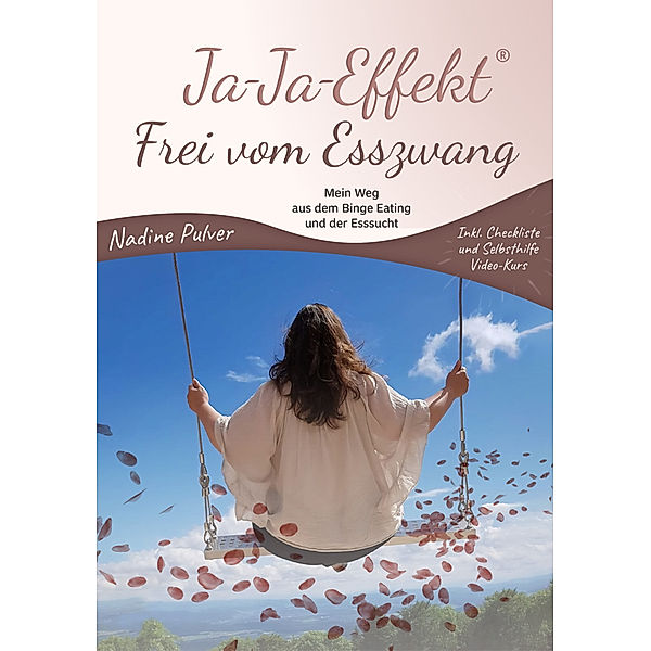 Ja-Ja-Effekt Frei vom Esszwang, Nadine Pulver