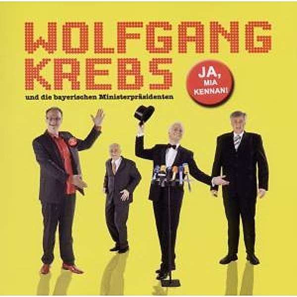Ja Mia Kennan!, Wolfgang Krebs