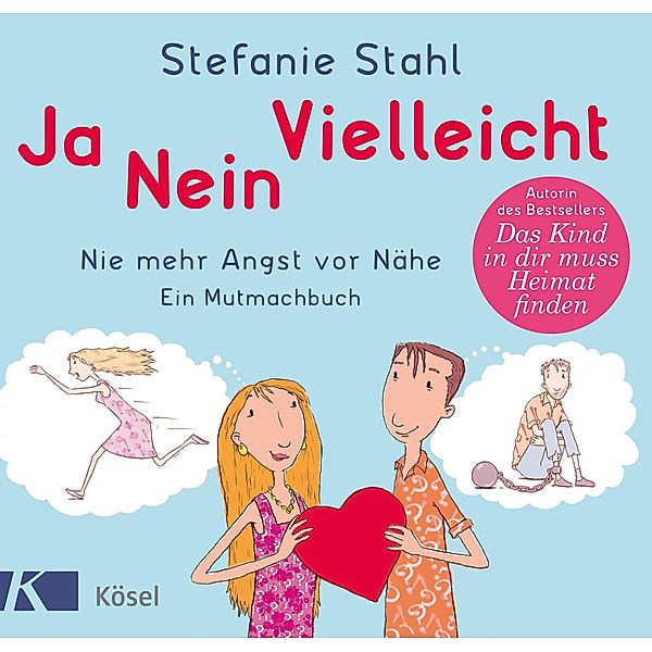 Ja, nein, vielleicht!, Stefanie Stahl