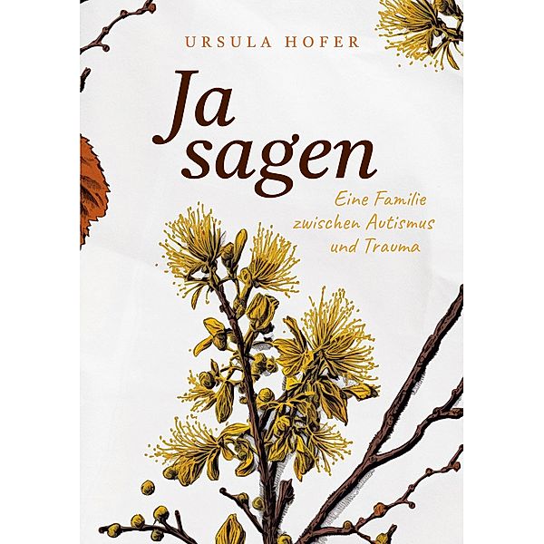 Ja sagen, Ursula Hofer