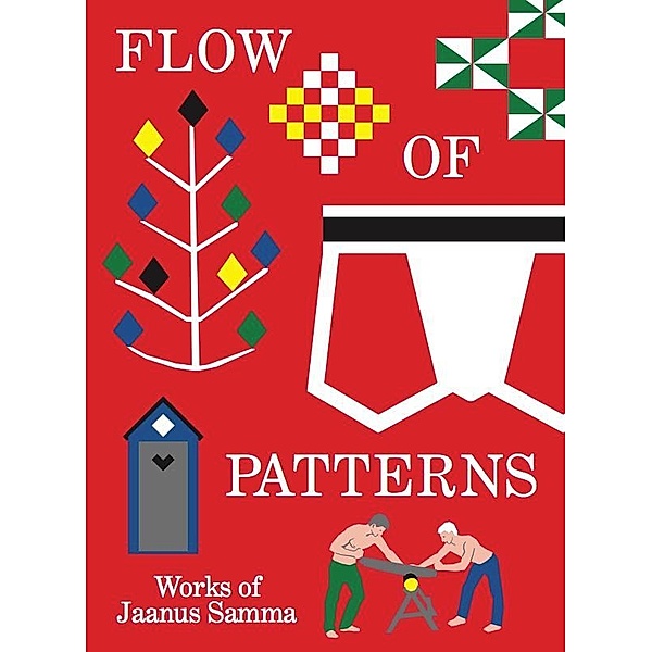 Jaanus Samma. Flow of Patterns