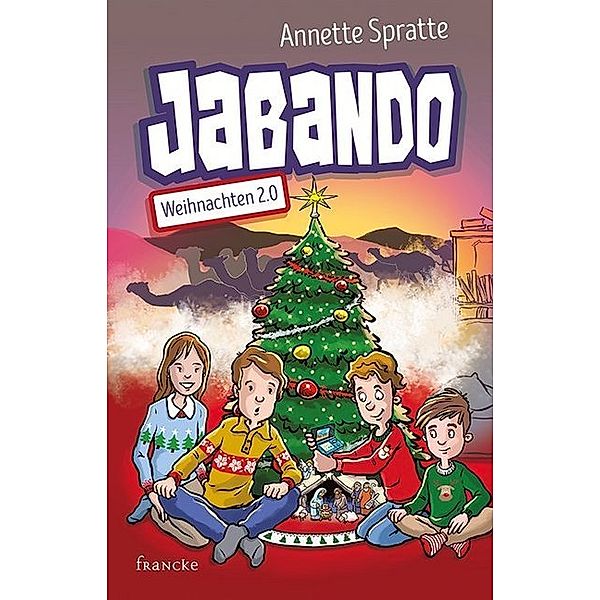 Jabando / Jabando - Weihnachten 2.0, Annette Spratte