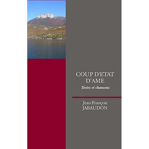 Jabaudon, J: COUP D'ETAT D'AME, Jean-François Jabaudon