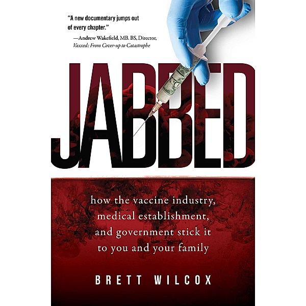 Jabbed, Brett Wilcox