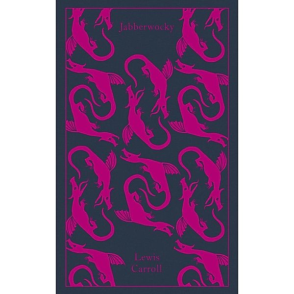 Jabberwocky and Other Nonsense, Lewis Carroll