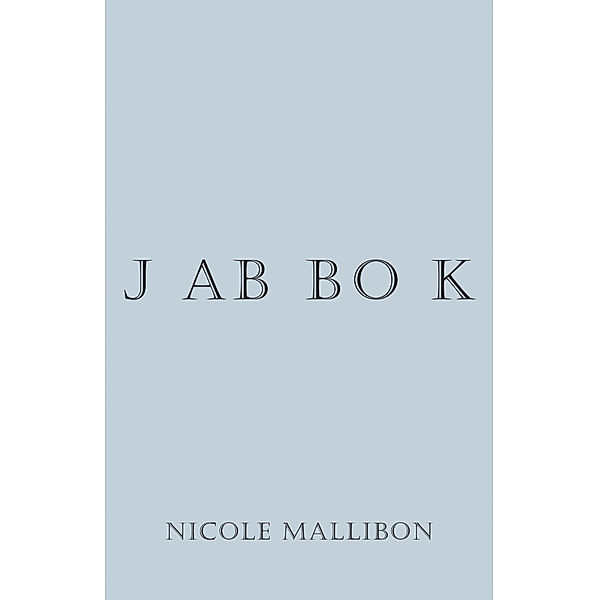 Jabbok, Nicole Mallibon