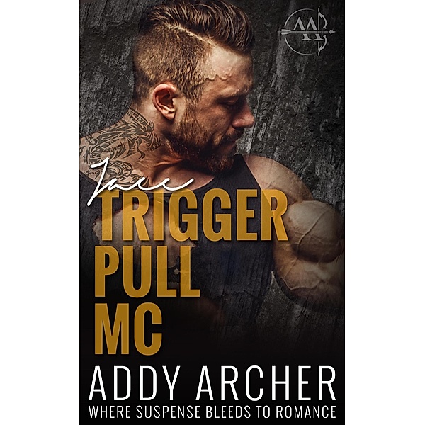 Jace (Trigger Pull MC) / Trigger Pull MC, Addy Archer