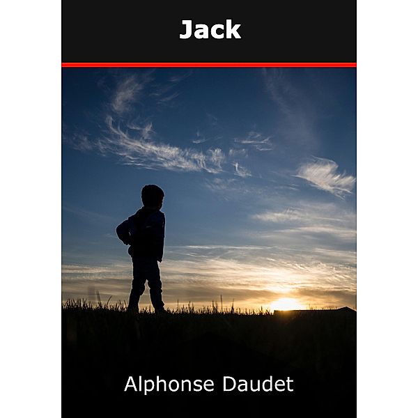 Jack, Alphonse Daudet