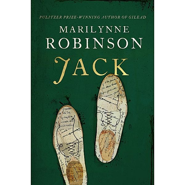 Jack, Marilynne Robinson