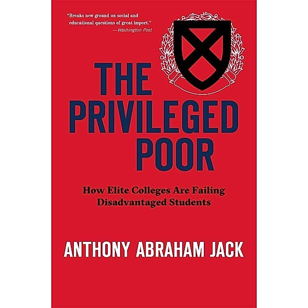 Jack, A: Privileged Poor, Anthony Abraham Jack