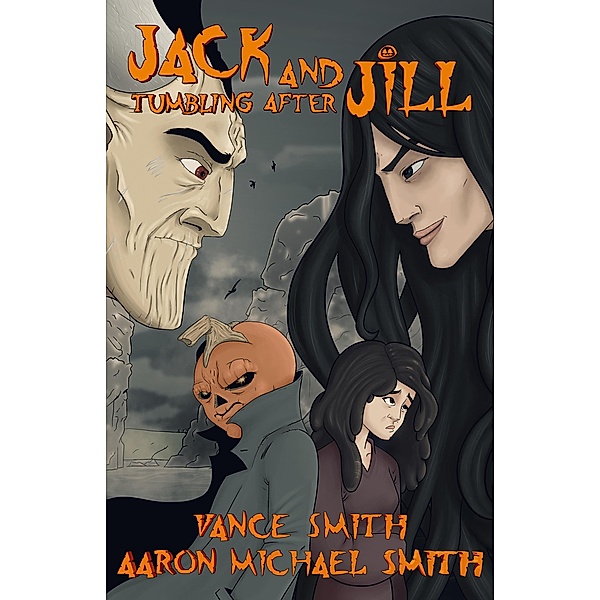 Jack and Jill: Tumbling After, Vance Smith, Aaron Michael Smith