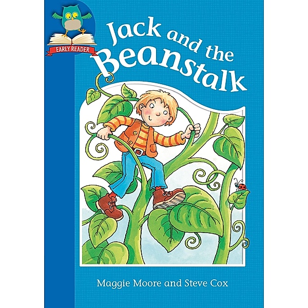Jack and the Beanstalk / Must Know Stories: Level 1, Maggie Moore