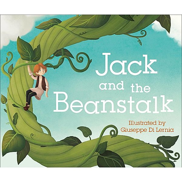 Jack and the Beanstalk / Storytime Lap Books, Dk