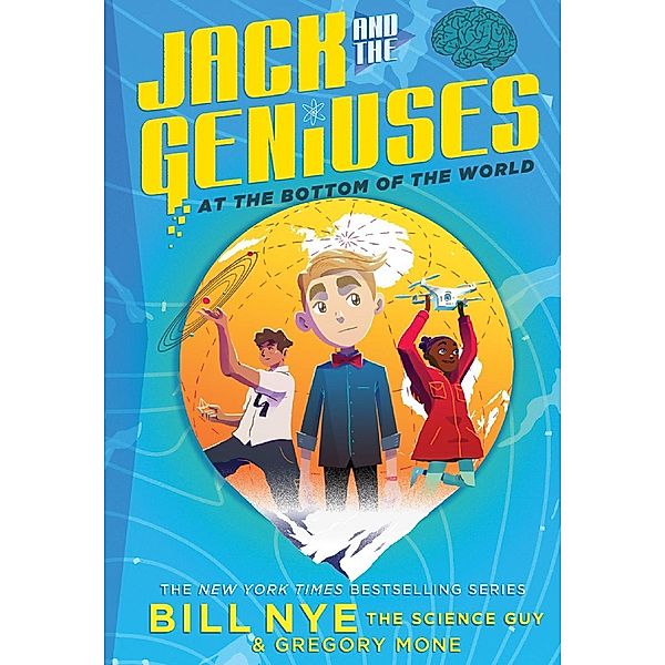 Jack and the Geniuses / Amulet Books, Bill Nye, Gregory Mone