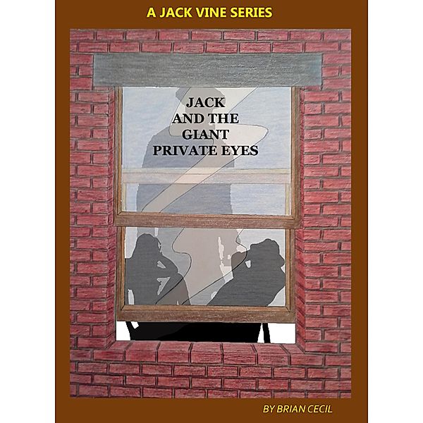 Jack And The Giant Private Eyes, Brian Cecil
