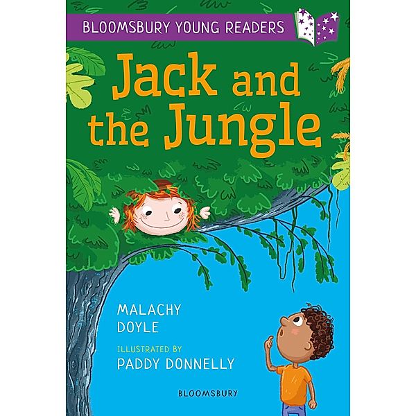 Jack and the Jungle: A Bloomsbury Young Reader / Bloomsbury Education, Malachy Doyle