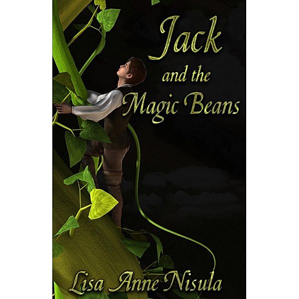 Jack and the Magic Beans, Lisa Anne Nisula