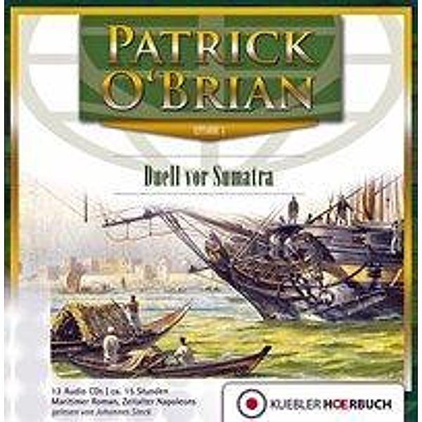 Jack Aubrey - 3 - Duell vor Sumatra, Patrick O'Brian