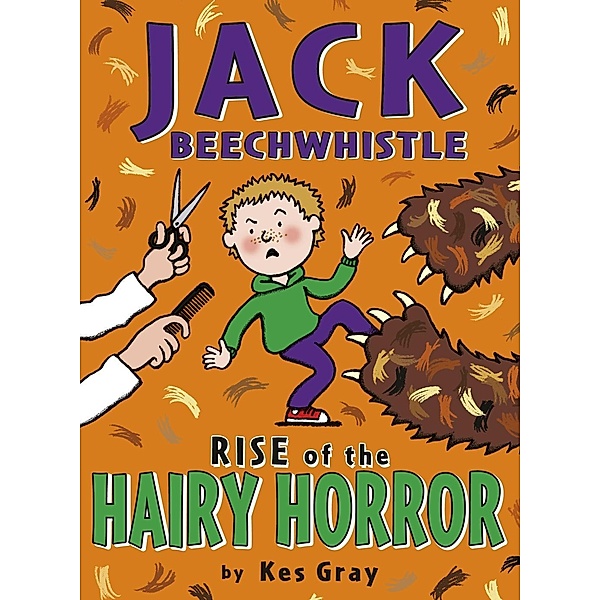 Jack Beechwhistle: Rise Of The Hairy Horror, Kes Gray