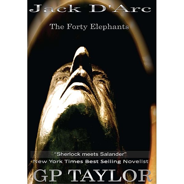Jack D'Arc / Grosvenor House Publishing, G. P. Taylor