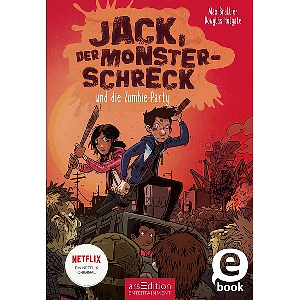 Jack, der Monsterschreck, und die Zombie-Party / Jack, der Monsterschreck Bd.2, Max Brallier