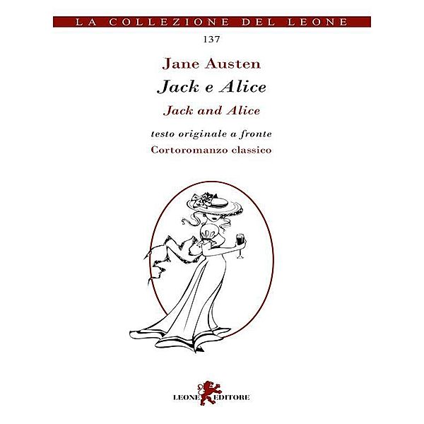 Jack e Alice. Testo inglese a fronte, Jane Austen